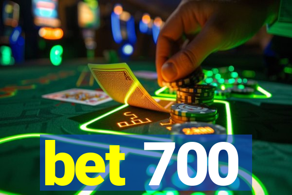 bet 700